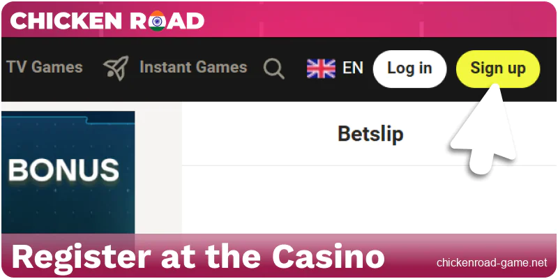 Register at the Chicken Road India casino