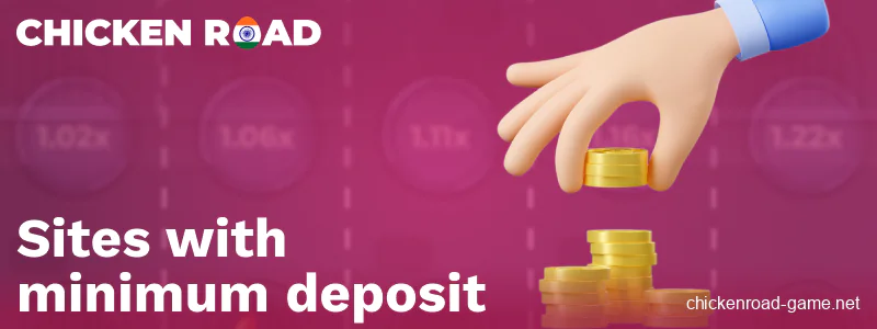 Minimum Deposit Limit for Chicken Road in India