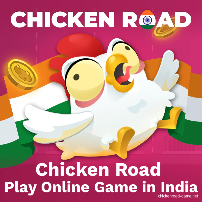 Chicken Road game for Indian gamblers