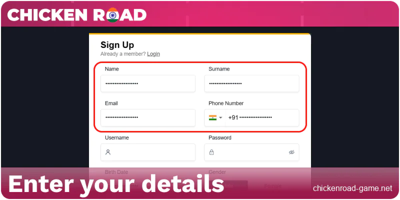 Enter your details in Chicken Road IN