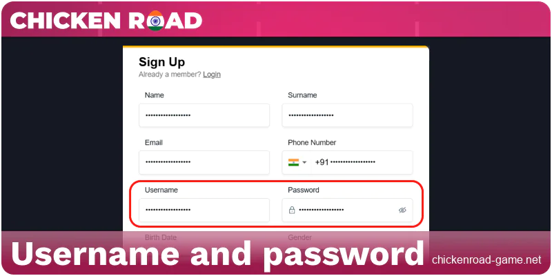 Enter your name and password in Chicken Road IN
